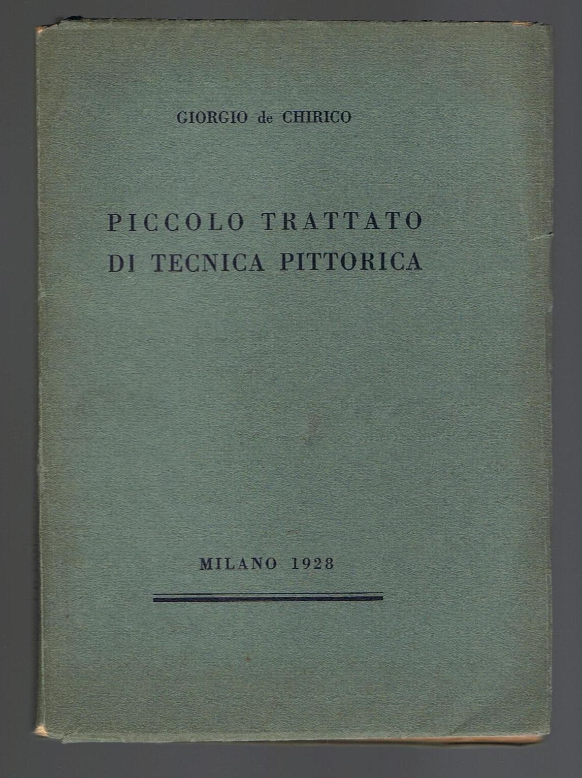 dechiricogiorgiopiccolotrattatoditecnicapittorica - Copertina